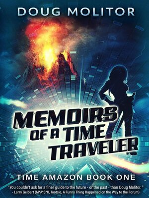 cover image of Memoirs of a Time Traveler